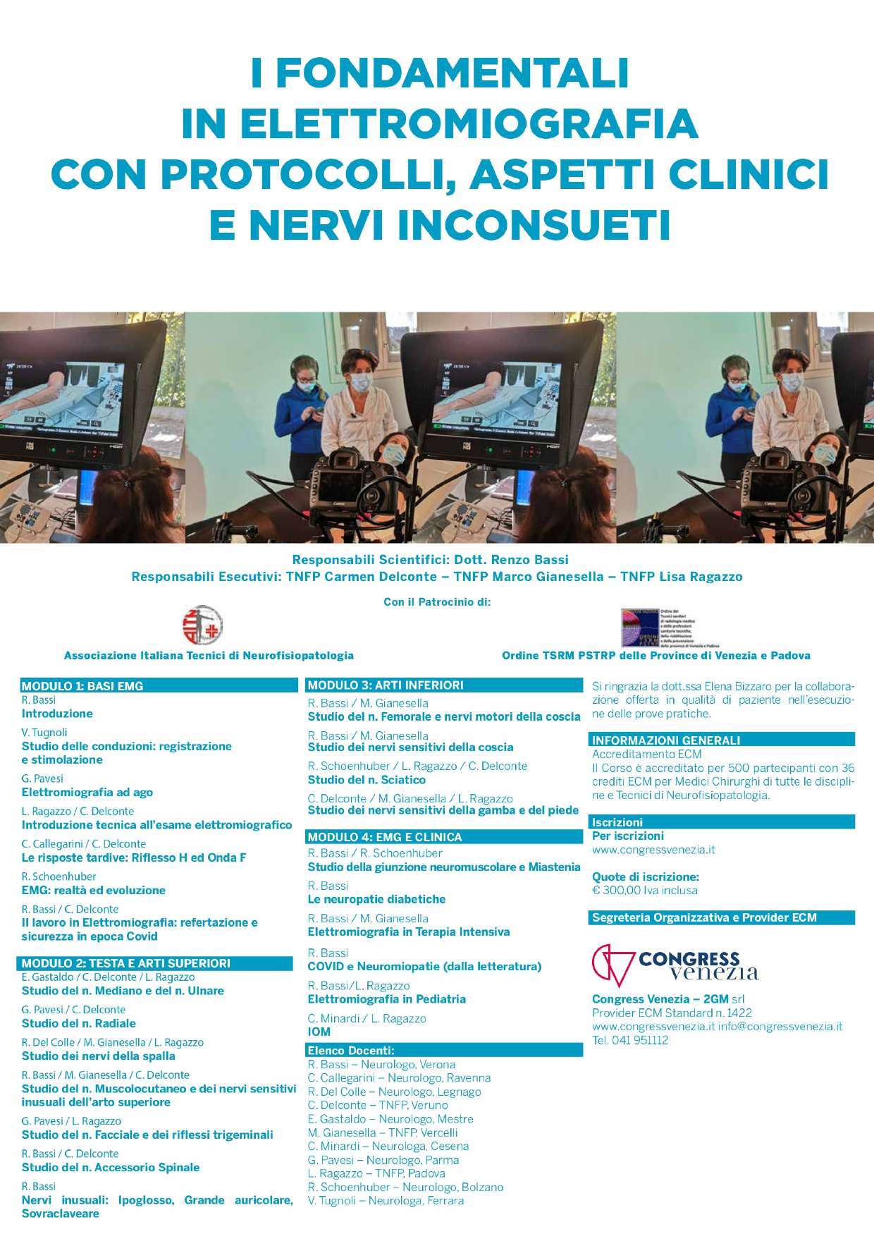 I fondamentali in elettromiografia con protocolli, aspetti clinici e nervi inconsueti